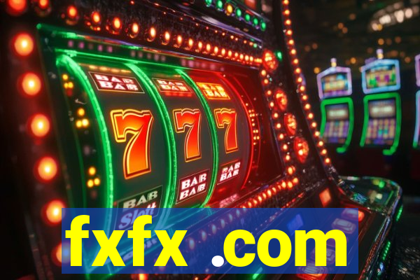 fxfx .com